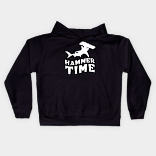 Hammer Time | Funny Quote For Hammerhead  Shark Lover Kids Hoodie